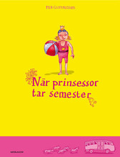 Nr prinsessor tar semester-Per Gustavsson